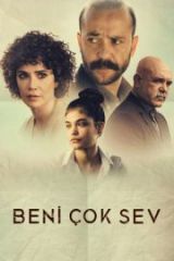 Beni Çok Sev Full HD İzle