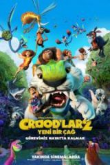 Crood’lar 2 Yeni Bir Çağ Full İzle