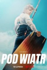 Pod Wiatr İzle