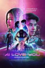 AI Love You Full İzle