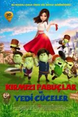 Kırmızı Pabuçlar ve Yedi Cüceler Full HD İzle